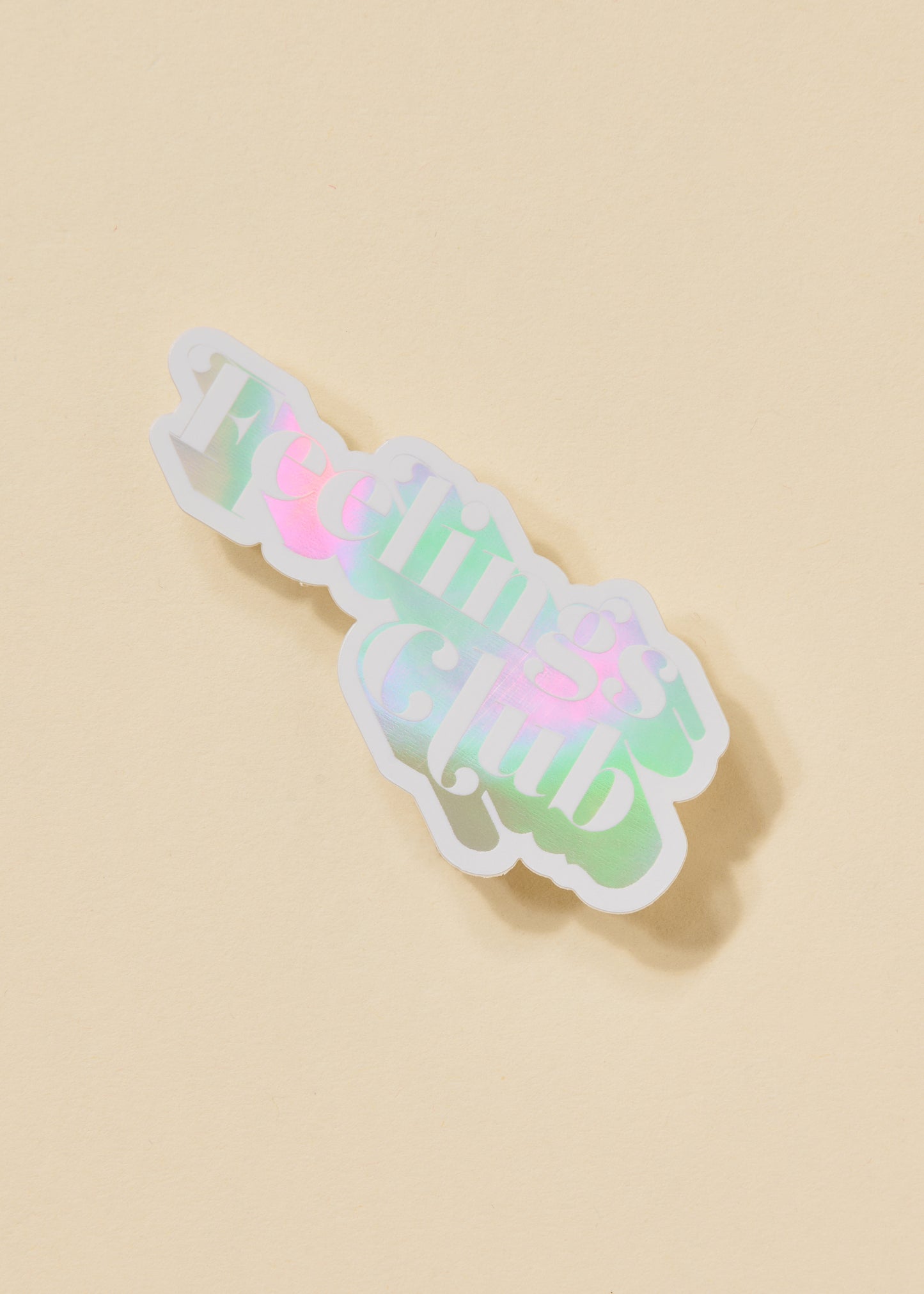 Feelings Club Holographic Sticker