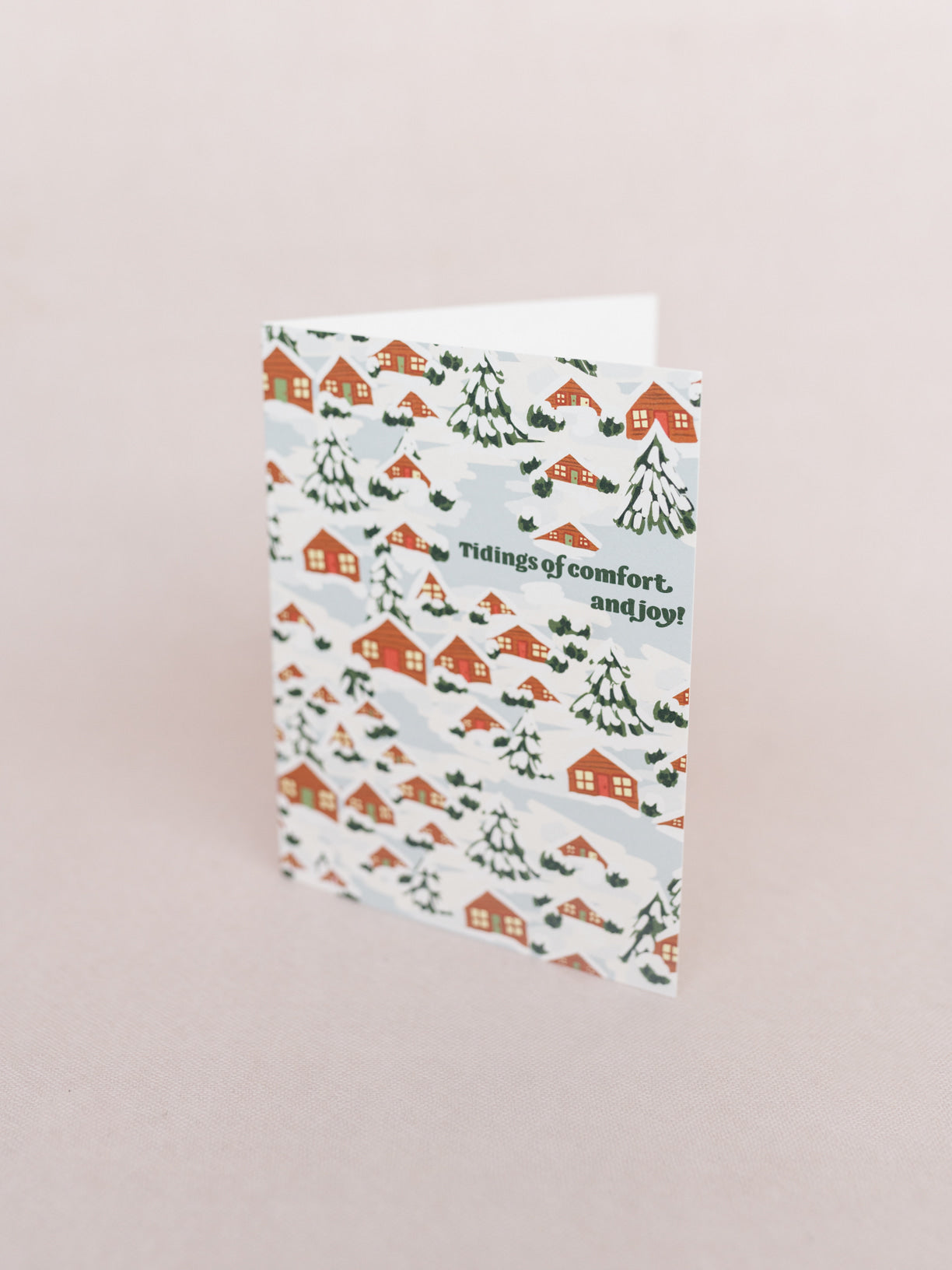 Tidings of Comfort and Joy A2 Folded Holiday Greeting Card - Single Card