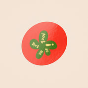 Je Ne Sais Quoi Tomato Sticker