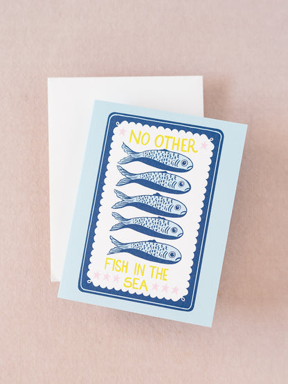 No Other Fish In the Sea A2 Folded Greeting Card