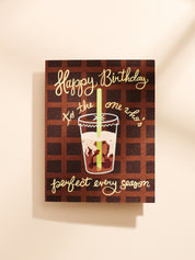 Iced Coffee Birthday Perfect For Every Season Folded A2 Greeting Card