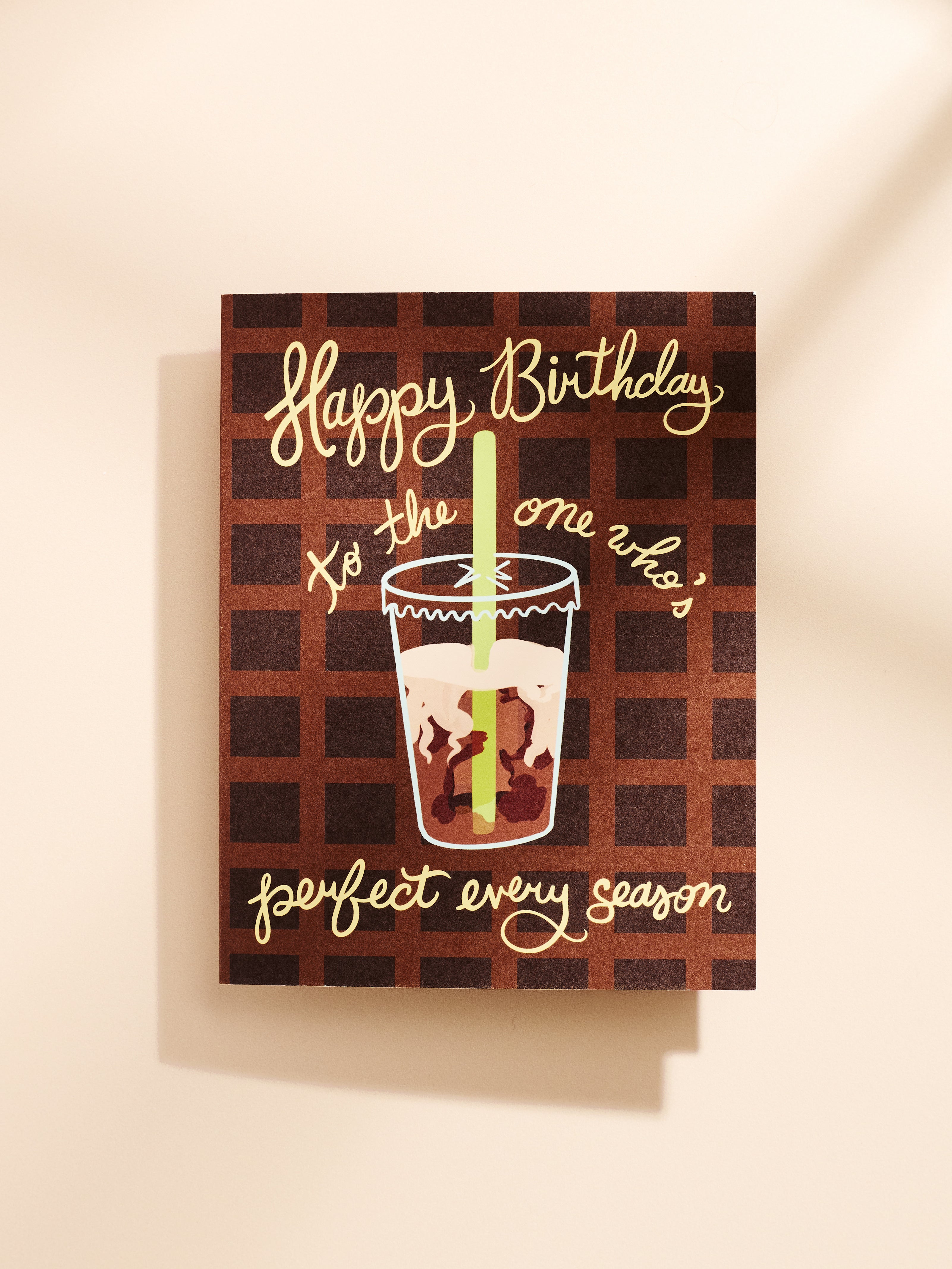 Iced Coffee Birthday Perfect For Every Season Folded A2 Greeting Card