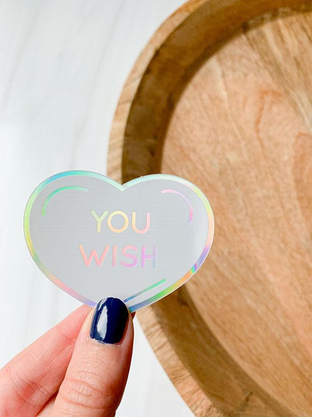 You Wish Holographic Heart Sticker